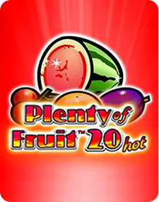 Slot: Plenty of Fruit 20 Hot — fructe colorate, melon, căpșună, temă fruit-machine clasică
